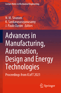 Advances in Manufacturing, Automation, Design and Energy Technologies: Proceedings from ICoFT 2021