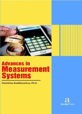 Advances in Measurement Systems - Randrianarisoa, Harinirina (Editor)