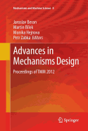 Advances in Mechanisms Design: Proceedings of Tmm 2012