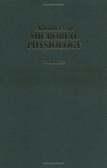 Advances in Microbial Physiology Volume 35 - Rose, A H (Editor)