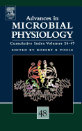 Advances in Microbial Physiology: Volume 48