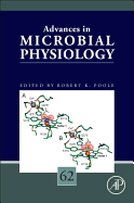 Advances in Microbial Physiology: Volume 62