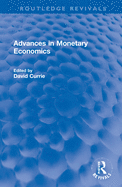 Advances in Monetary Economics