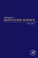 Advances in Motivation Science: Volume 3
