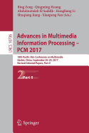 Advances in Multimedia Information Processing - Pcm 2017: 18th Pacific-Rim Conference on Multimedia, Harbin, China, September 28-29, 2017, Revised Selected Papers, Part I
