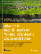 Advances in Natural Hazards and Volcanic Risks: Shaping a Sustainable Future: Proceedings of the 3rd International Workshop on Natural Hazards (Nathaz'22), Terceira Island--Azores 2022