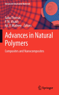 Advances in Natural Polymers: Composites and Nanocomposites