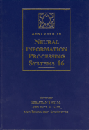Advances in Neural Information Processing Systems: Proceedings of the 2003 Conference
