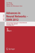 Advances in Neural Networks - ISNN 2012: 9th International Symposium on Neural Networks, ISNN 2012, Shenyang, China, July 11-14, 2012. Proceedings, Part I