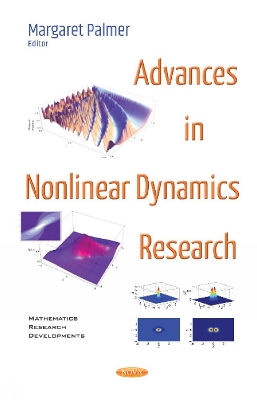 Advances in Nonlinear Dynamics Research - Margaret Palmer (Editor)