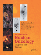 Advances in Nuclear Oncology:: Diagnosis and Therapy