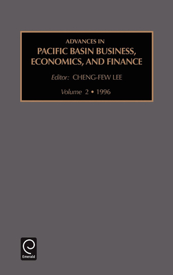 Advances in Pacific Basin Business, Economics and Finance - Lee, Cheng-Few (Editor)