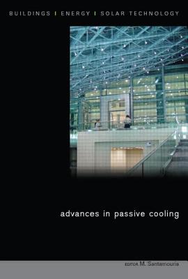Advances in Passive Cooling - Santamouris, Mat (Editor)