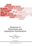 Advances in Penicillium and Aspergillus Systematics