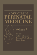 Advances in Perinatal Medicine: Volume 3