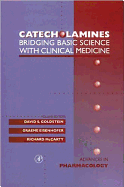 Advances in Pharmacology: Catecholamines: Bridging Basic Science with Clinical Medicine