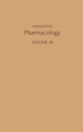 Advances in Pharmacology: Volume 28