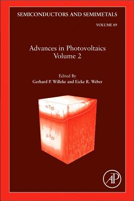 Advances in Photovoltaics: Part 2: Volume 89 - Willeke, Gerhard P, and Weber, Eicke R