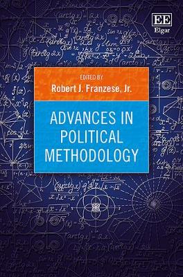 Advances in Political Methodology - Franzese Jr, Robert J. (Editor)