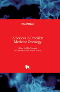 Advances in Precision Medicine Oncology