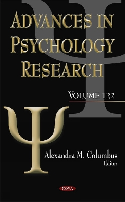 Advances in Psychology Research: Volume 122 - Columbus, Alexandra M (Editor)