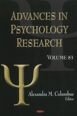 Advances in Psychology Research: Volume 83 - Columbus, Alexandra M (Editor)