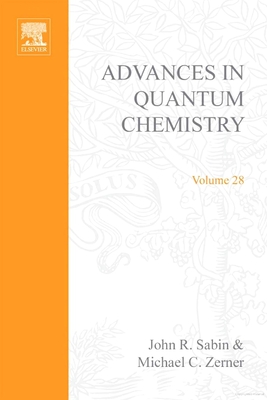 Advances in Quantum Chemistry: Volume 38 - Sabin, John R (Editor), and Lowdin, Per-Olov, and Zerner, Michael C