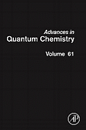 Advances in Quantum Chemistry: Volume 61