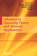 Advances in Queueing Theory and Network Applications