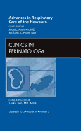 Advances in Respiratory Care of the Newborn, an Issue of Clinics in Perinatology: Volume 39-3
