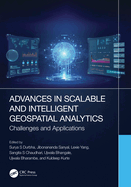 Advances in Scalable and Intelligent Geospatial Analytics: Challenges and Applications