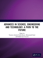 Advances in Science, Engineering and Technology