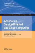 Advances in Service-Oriented and Cloud Computing: Workshops of Esocc 2014, Manchester, UK, September 2-4, 2014, Revised Selected Papers