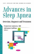 Advances in Sleep Apnea: Detection, Diagnosis and Treatment