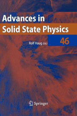 Advances in Solid State Physics 46 - Haug, Rolf (Editor)