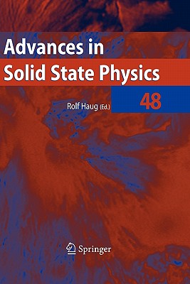 Advances in Solid State Physics 48 - Haug, Rolf (Editor)