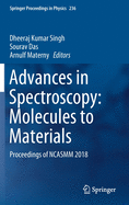 Advances in Spectroscopy: Molecules to Materials: Proceedings of Ncasmm 2018