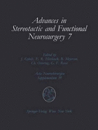 Advances in Stereotactic and Functional Neurosurgery 7: Proceedings of the 7th Meeting of the European Society for Stereotactic and Functional Neurosurgery, Birmingham 1986