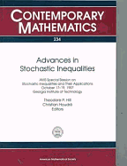 Advances in Stochastic Inequalities - Hill, Theodore Preston