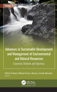 Advances in Sustainable Development and Management of Environmental and Natural Resources: Economic Outlook and Opinions, 2-Volume Set