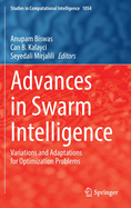 Advances in Swarm Intelligence: Variations and Adaptations for Optimization Problems