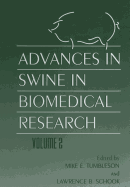 Advances in Swine in Biomedical Research: Volume 2