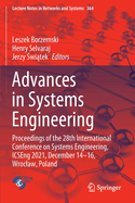 Advances in Systems Engineering: Proceedings of the 28th International Conference on Systems Engineering, ICSEng 2021, December 14-16, Wroclaw, Poland
