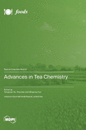 Advances in Tea Chemistry