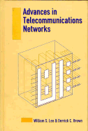Advances in Telecommunications Networks