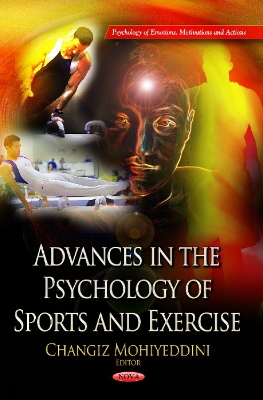 Advances in the Psychology of Sports & Exercise - Mohiyeddini, Changiz (Editor)