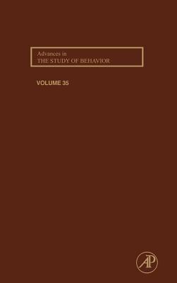 Advances in the Study of Behavior: Volume 35 - Slater, Peter J B (Editor), and Snowdon, Charles T (Editor), and Roper, Timothy J (Editor)