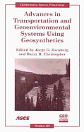 Advances in Transportation and Geoenvironmental Systems Using Geosynthetics - Zornberg, Jorge (Editor), and Christopher, Barry (Editor)