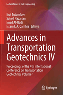 Advances in Transportation Geotechnics IV: Proceedings of the 4th International Conference on Transportation Geotechnics Volume 1