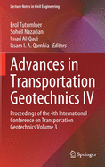 Advances in Transportation Geotechnics IV: Proceedings of the 4th International Conference on Transportation Geotechnics Volume 3